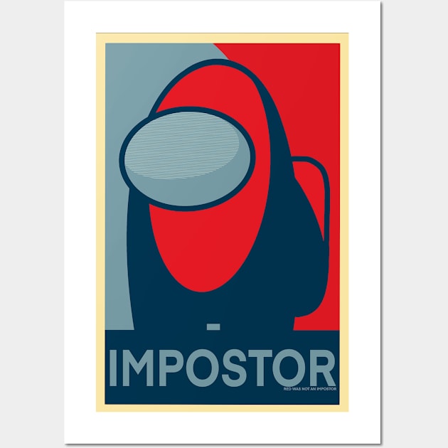 IMPOSTOR Wall Art by zody